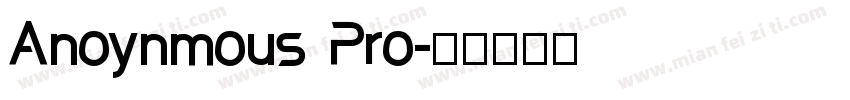 Anoynmous Pro字体转换